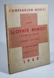 Nový slovník nemocí latinsko-český a česko-latinský - se značkami nemocí a klasifikačními čísly