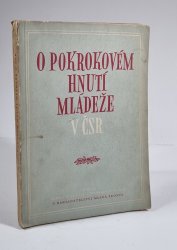 O pokrokovém hnutí mládeže v ČSR - 