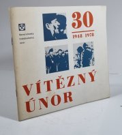 Vítězný únor 30 (1948-1978) - Severočeský hnědoúhelný revír