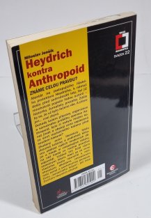 Heydrich kontra Anthropoid - známe celou pravu?