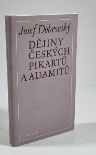 Dějiny českých pikartů a adamitů