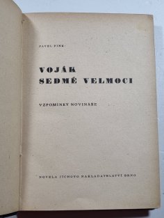 Voják sedmé velmoci - Vzpomínky novináře