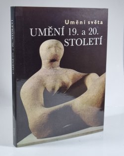 Umění 19. a 20. století - Umění světa