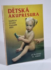 Dětská akupresura - tradiční čínské masáže dětí - 