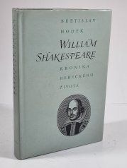 William Shakespeare - kronika hereckého života - 