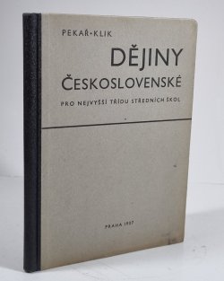 Dějiny československé pro nejvyšší třídy škol středních