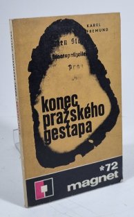 Konec pražského gestapa