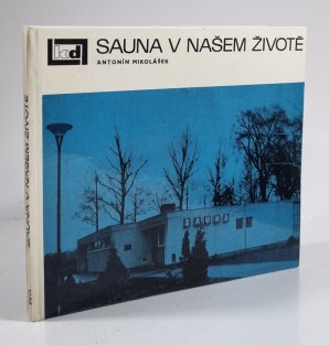 Sauna v našem životě