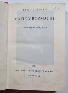 Mafie v rozmachu