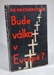 Bude válka v Evropě? - 
