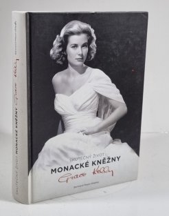 Skutečný život monacké kněžny Grace Kelly