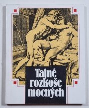 Tajné rozkoše mocných - 
