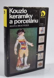 Kouzlo keramiky a porcelánu - 