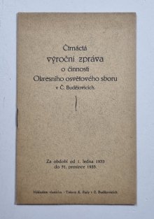 Čtrnáctá výroční zpráva o činnosti Okresního osvětového sboru v Č. Budějovicích