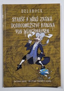 Starší a méně známá dobrodružství barona von Münchhausen