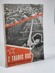 Z tradic KSČ a vzniku pohraniční stráže - 