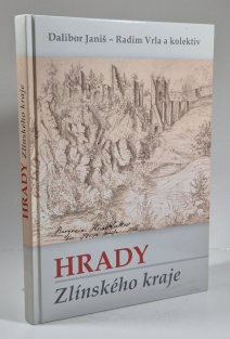 Hrady Zlínského kraje