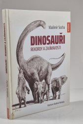 Dinosauři - Rekordy a zajímavosti - 