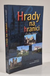Hrady na hranici - Čechy-Sasko - 
