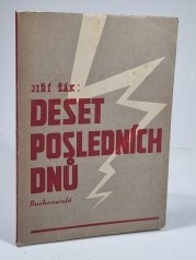 Deset posledních dnů - Buchenwald - 