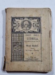 Mezi tkalci - Ludmila 3, roč. III. - 