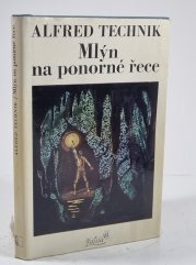 Mlýn na ponorné řece - 