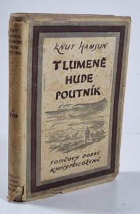 Tlumeně hude poutník 