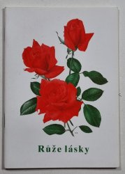 Růže lásky - Texty k meditaci - 