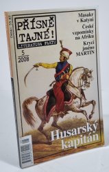 Přísně tajné! 5/2008 - Husarský kapitán - 
