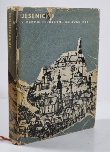 Jesenicko v období feudalismu do roku 1848