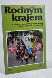 Rodným krajem 42 - Vlastivědný sborník kraje Aloise Jiráska, Boženy Němcové a bratří Čapků - 