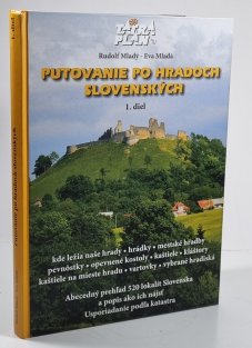 Putovanie po hradoch Slovenských 1. diel (slovensky)