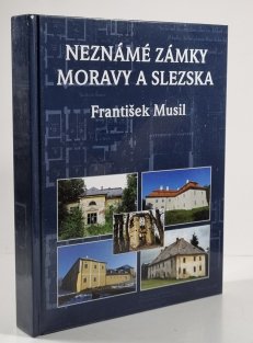 Neznámé zámky Moravy a Slezska