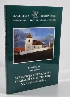 Středověká venkovská sakrální architektura na Kutnohorsku