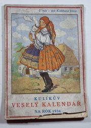 Kulíkův veselý kalendář na rok 1934 - 