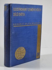 Ilustrovaný zeměpis všech dílů světa IV. díl - 