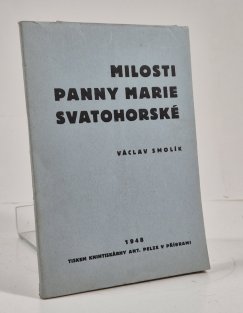Milosti Panny Marie Svatohorské v obrazech