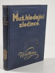 Muž, hledající zločince - 