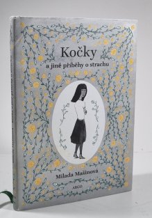Kočky a jiné příběhy o strachu