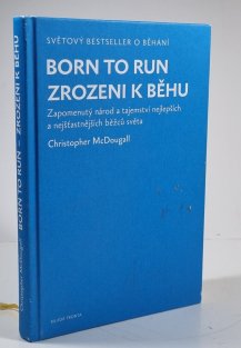 Born to Run - Zrozeni k běhu