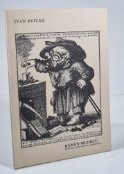 Kámen mudrců - Dialektika vyložená kalifornským způsobem