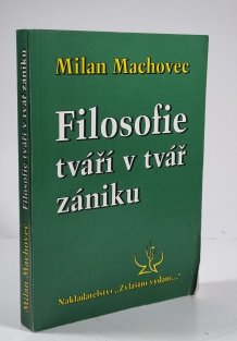 Filozofie tváří v tvář zániku
