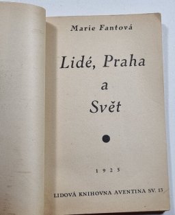 Lidé, Praha a Svět