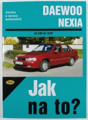 Jak na to? 82 - Daewoo Nexia  - 