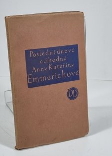 Poslední dnové ctihodné Anny Kateřiny Emmerichové