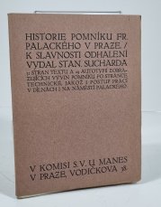 Historie pomníku Frant. Palackého v Praze / k slavnosti odhalení  - 