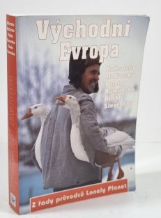 Východní Evropa ( Bulharsko, Maďarsko, Polsko, Rumunsko, Rusko, Slovensko) - Lonely Planet