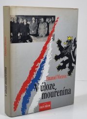 V úloze mouřenína - 