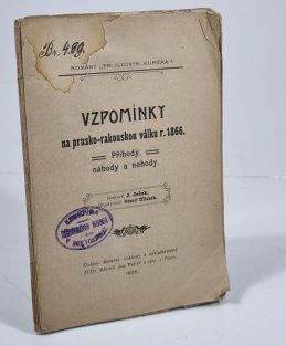 Vzpomínky na prusko-rakouskou válku r.1866