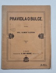 Pravidla o bulce - 